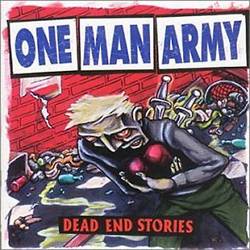 One Man Army : Dead End Stories
